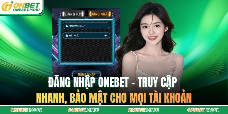 Đăng Nhập ONEBET