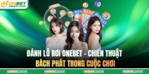 Đánh lô rơi ONEBET