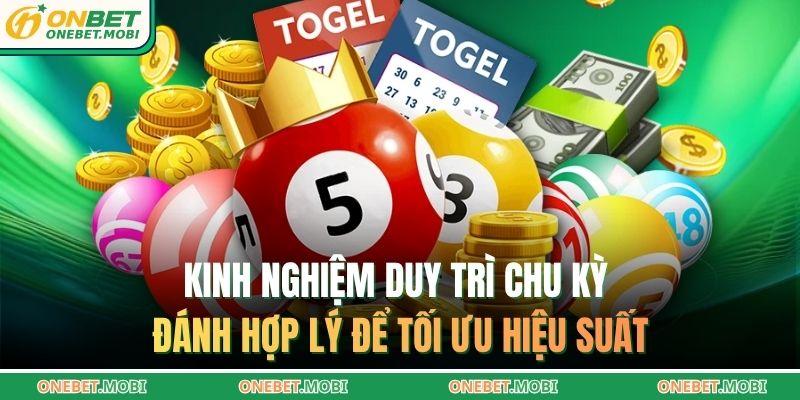 Kinh nghiệm duy trì chu kỳ đánh hợp lý để tối ưu hiệu suất