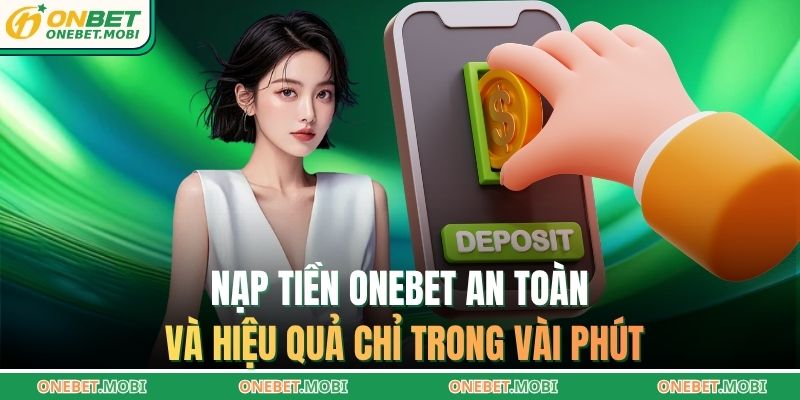 Nạp Tiền ONEBET