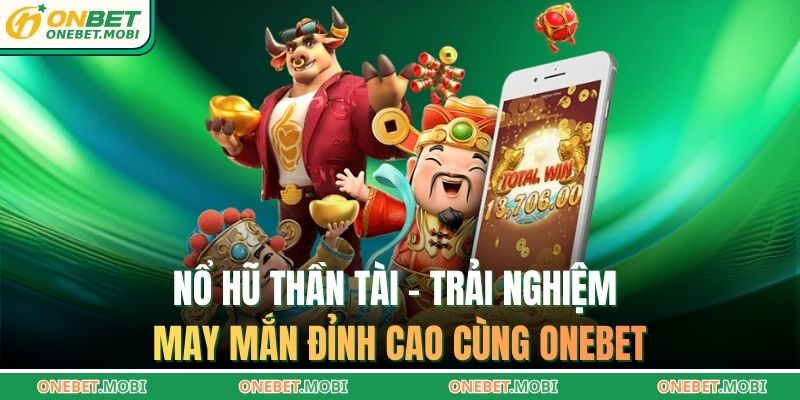 nổ hũ thần tài