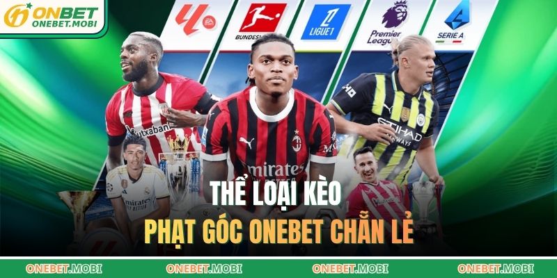Kèo phạt góc ONEBET – Chiến lược gia tăng cơ hội thắng trận 2 Thể loại kèo phạt góc ONEBET chẵn lẻ